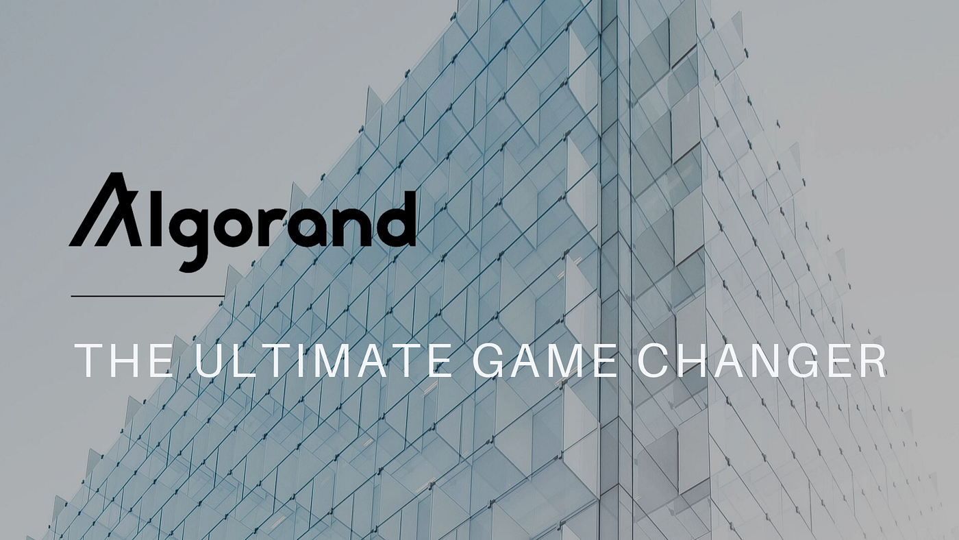Algorand (ALGO): The ultimate game changer | by Sylvain | 4C-Trading |  Medium