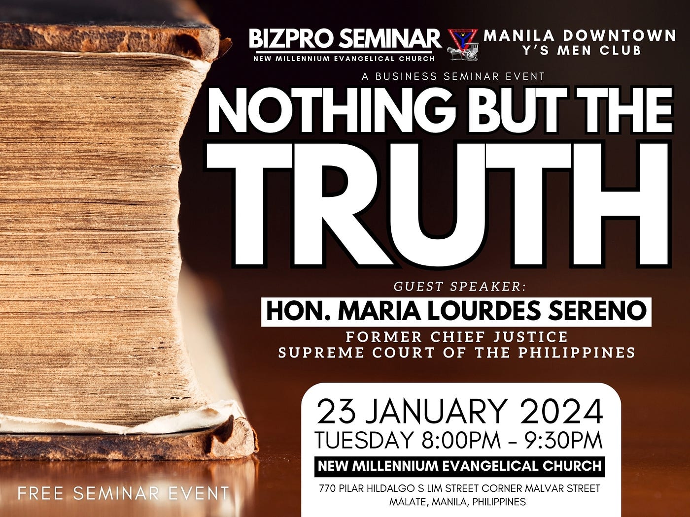 NOTHING BUT THE TRUTH with Ma Lourdes Sereno : Bizpro Seminar NMEC