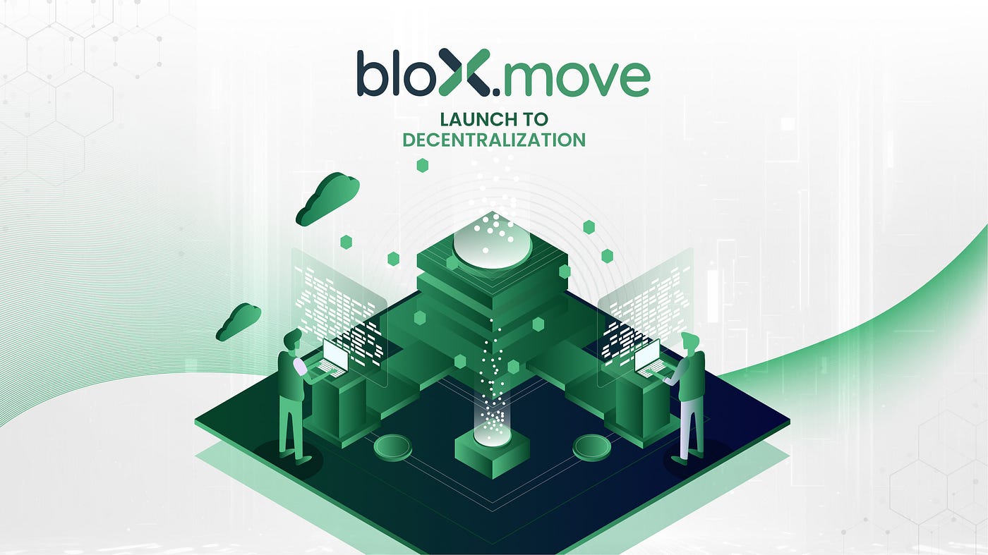 BLXM: our launch to decentralization | by bloXmove.com | bloXmove | Medium