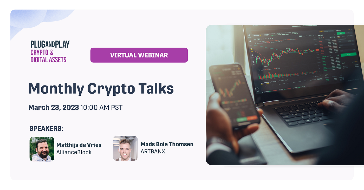 Curated Recap: Plug and Play Monthly Crypto Talks Webinar | by Nexera |  Medium