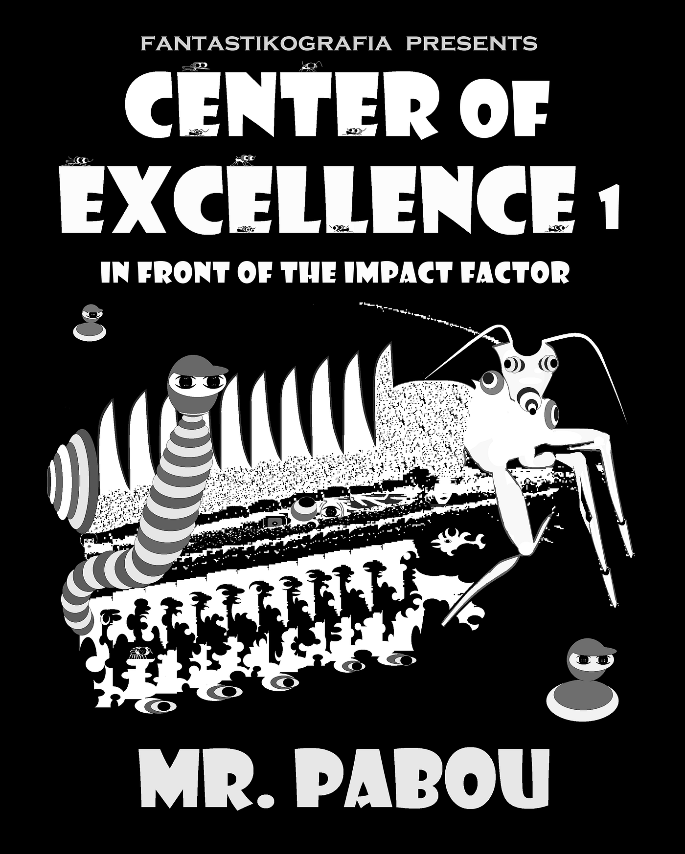 Center of Excellence 1: In Front of the Impact Factor