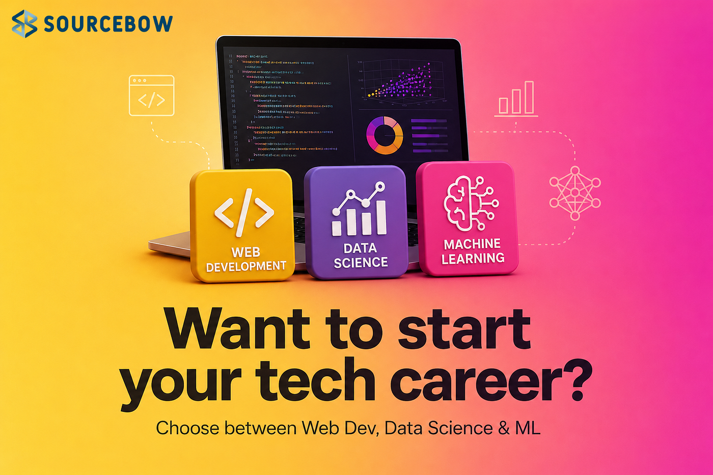 Web Development vs Data Analytics vs Machine Learning The Choice Students Rush and Regret