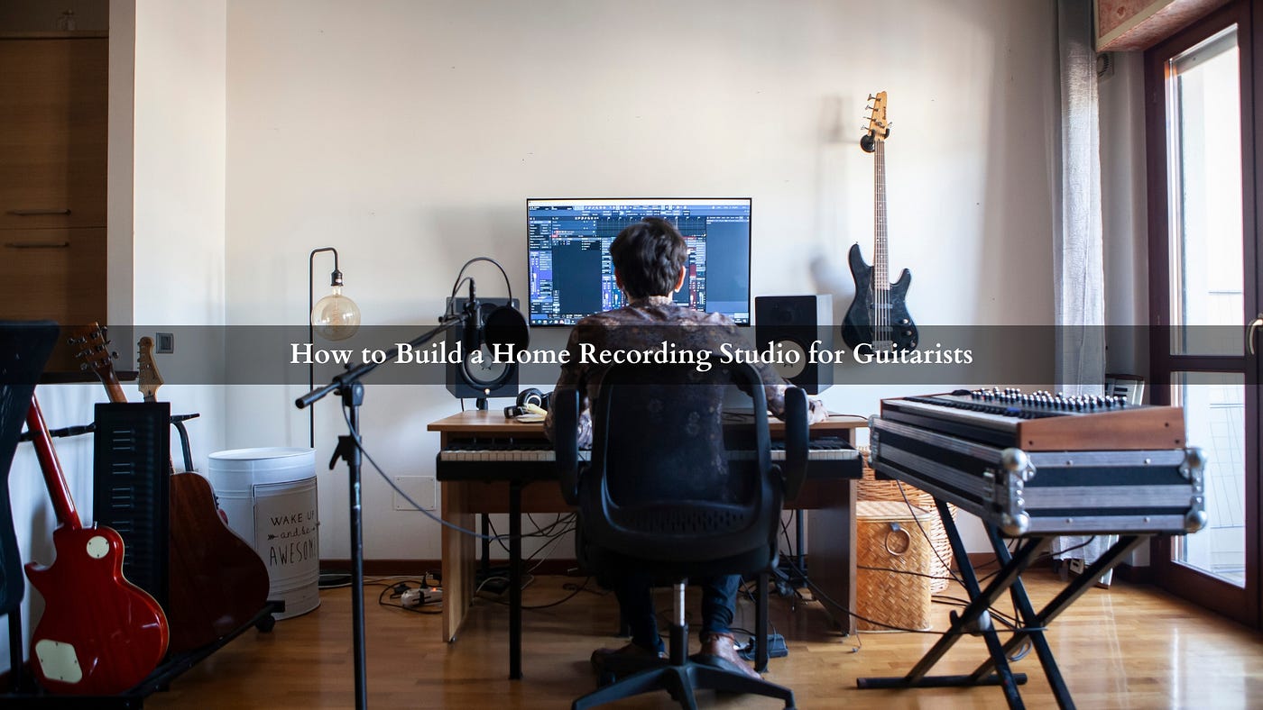 How to Build a Home  Studio