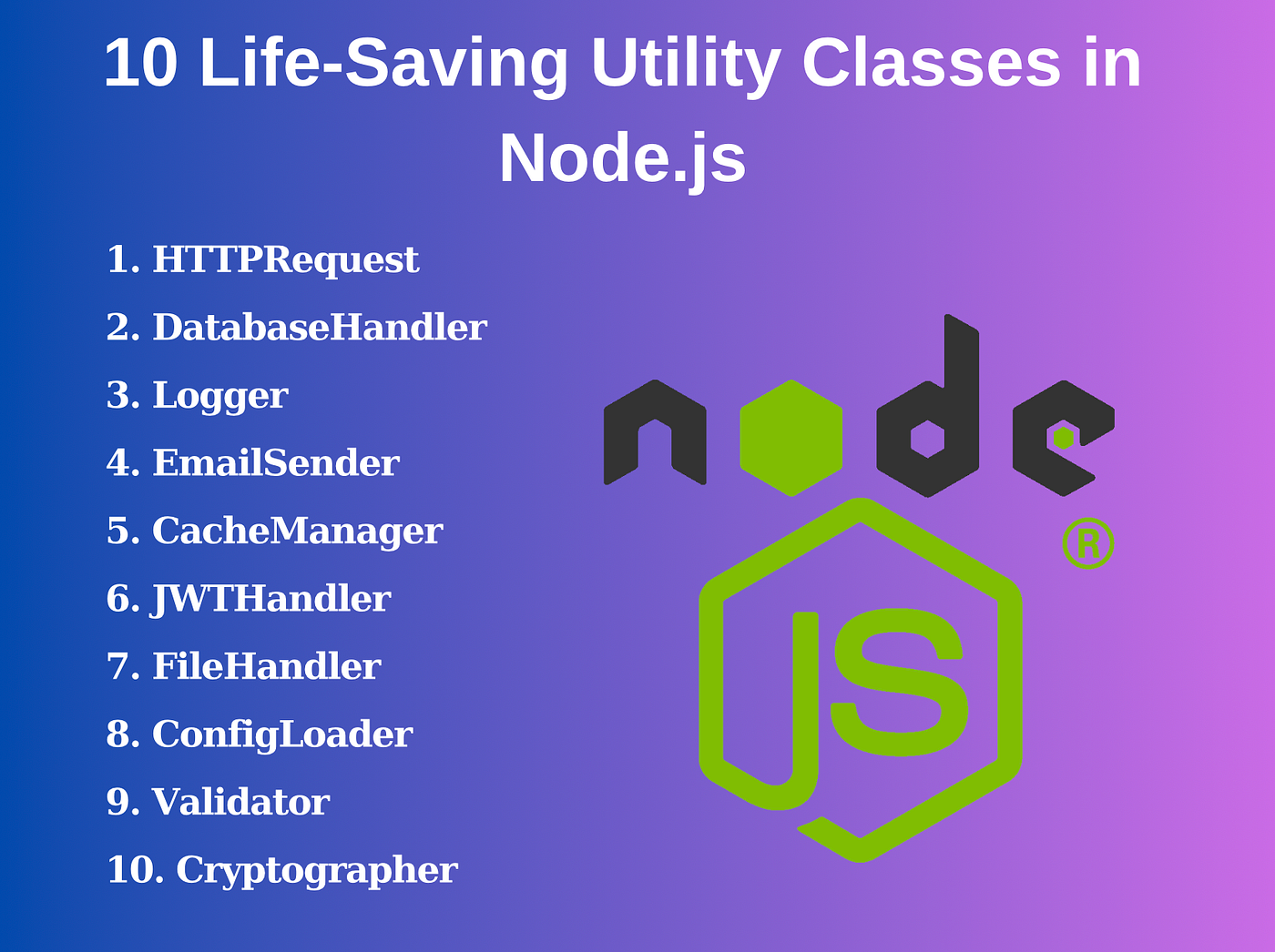 10 Life-Saving Utility Classes in Node.js | by Mertcan Arguç | JavaScript  in Plain English