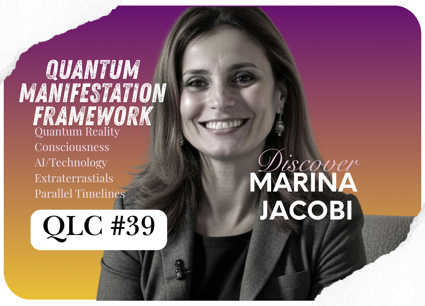 Discover Marina Jacobi & the Quantum Manifestation Framework