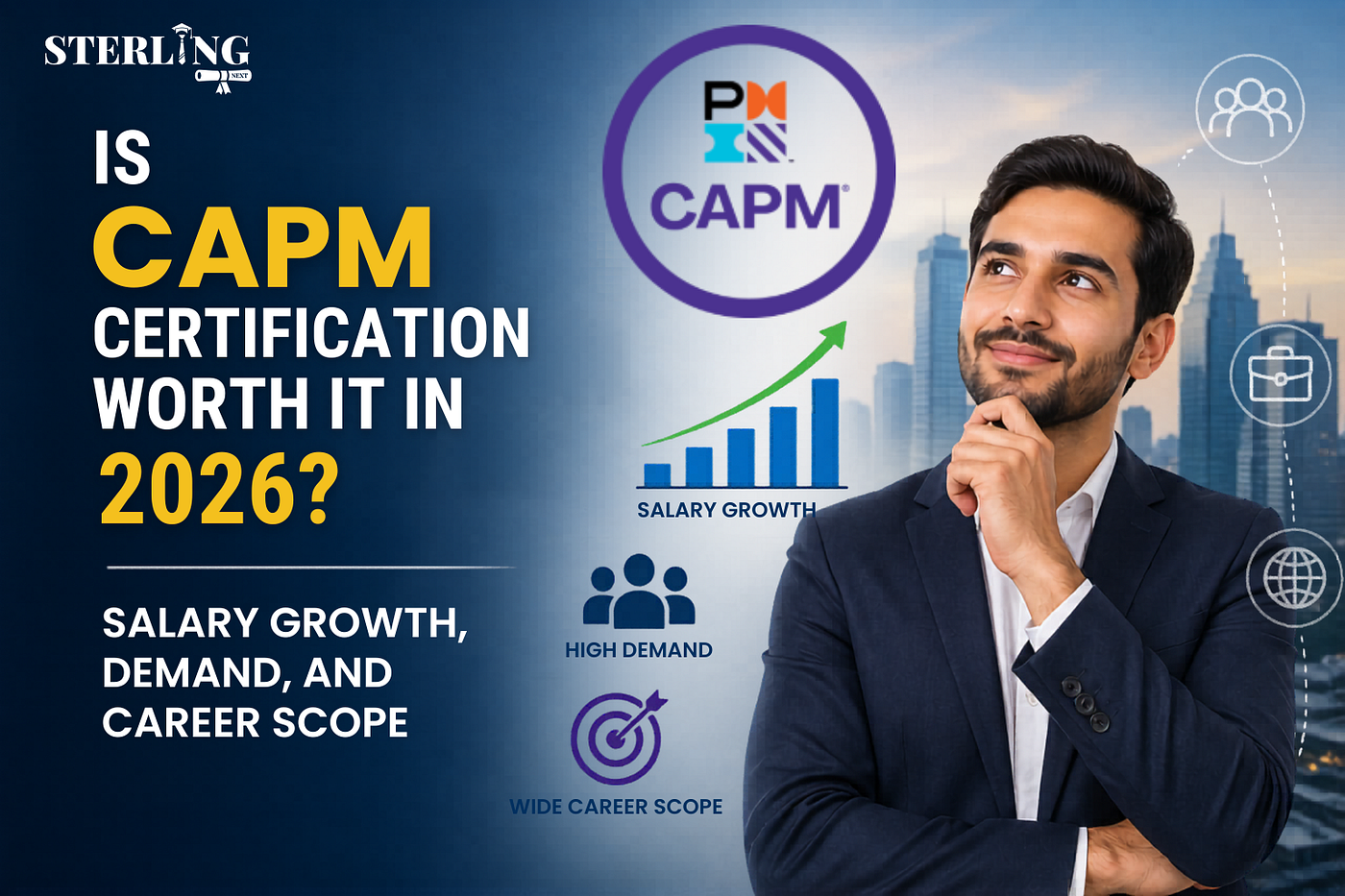 Is CAPM Certification Worth It in 2026? Salary Growth, Demand, and Career Scope