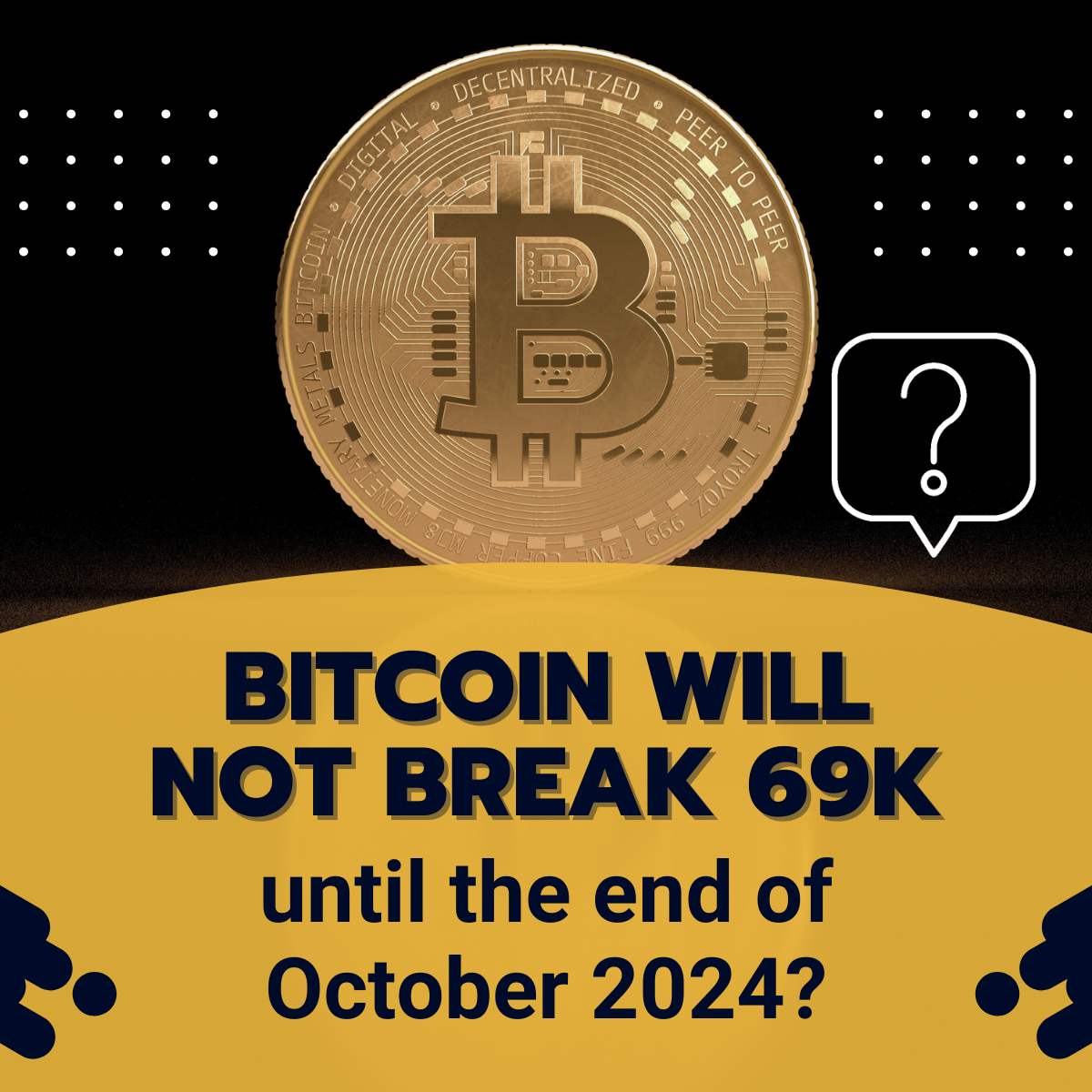 Bitcoin will not break 69K until October 2024? | Medium