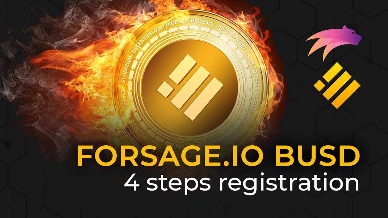 What is FORSAGE BUSD? How to register? In simple steps… | by KamBohZada |  Medium