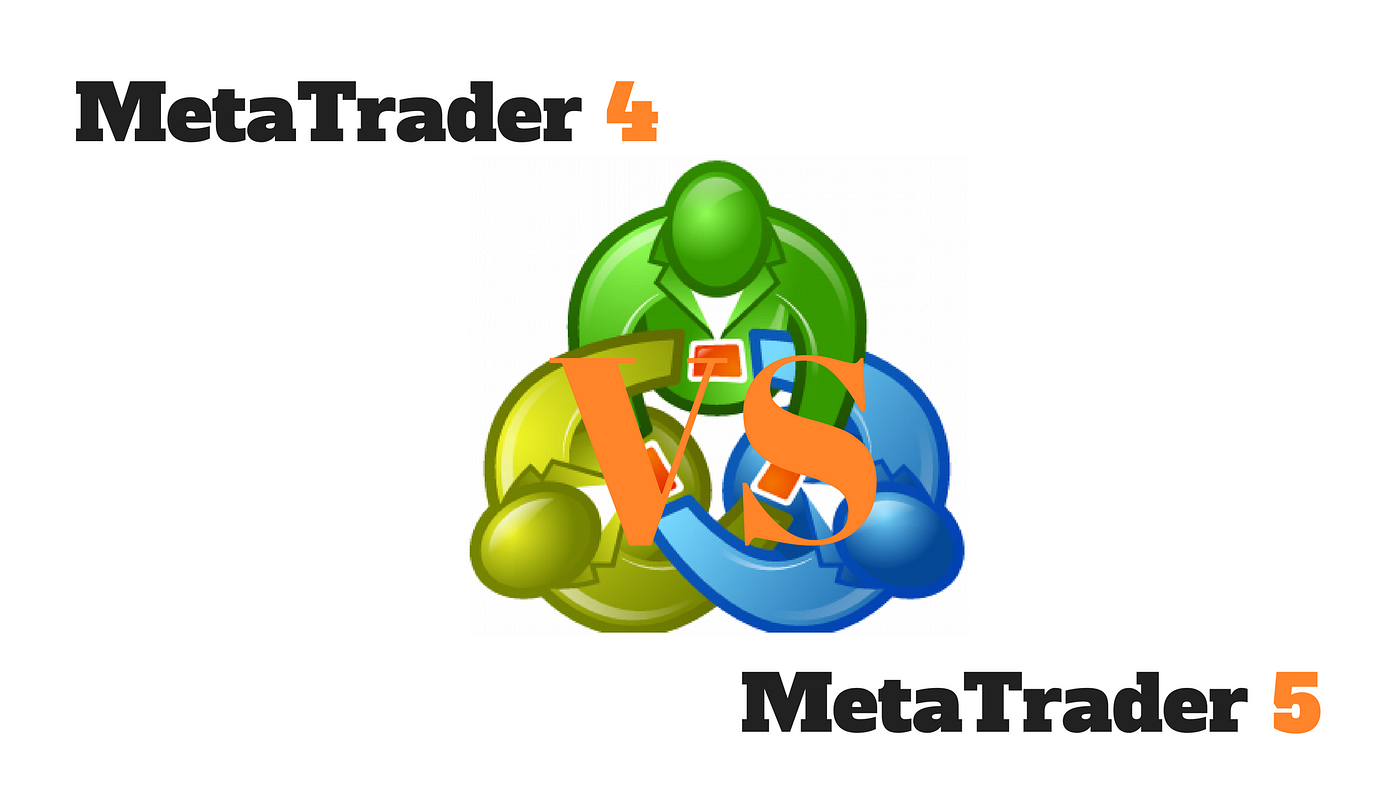 MT4 Vs. MT5 — Which One Should You Use? | by B A Ben | Medium