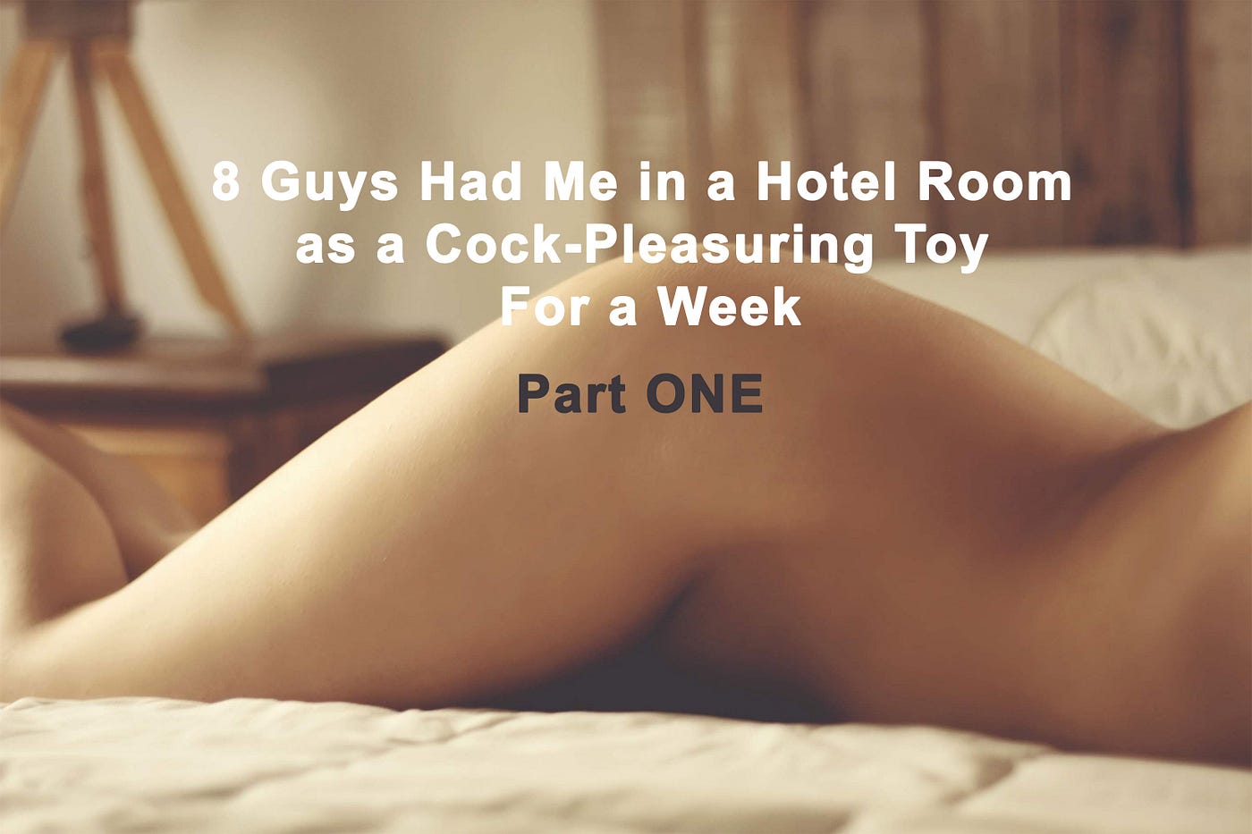 8 Guys Had Me In a Hotel Room as a Cock-Pleasuring Toy For a Week Part 1 by Delisha Keane Bare Skin Cafe Medium picture