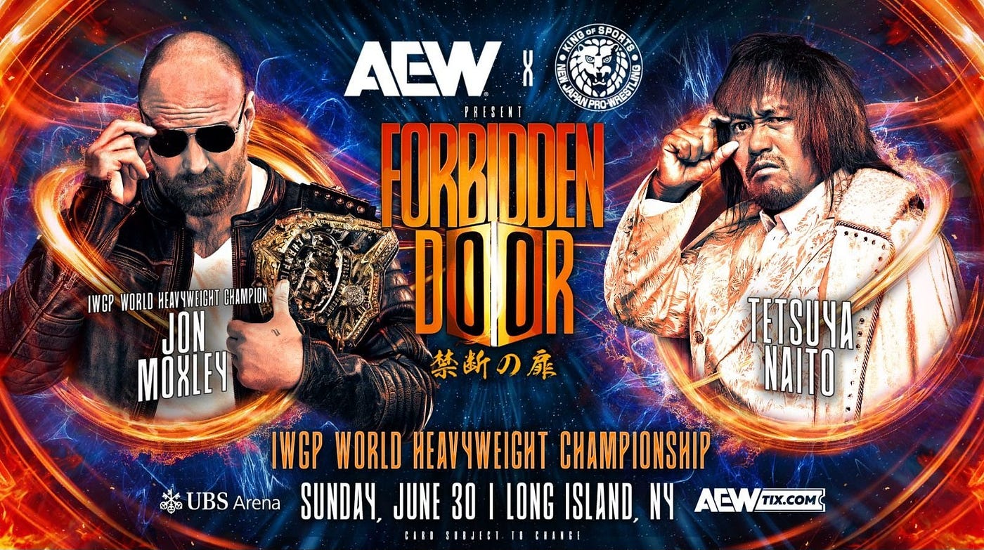 Moxley vs Naito Cassidy vs ZSJ official for Forbidden Door | by