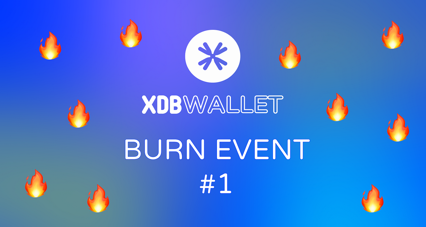First ever BBB BURN event!. Introduction | by XDB CHAIN | XDBCHAIN | Medium