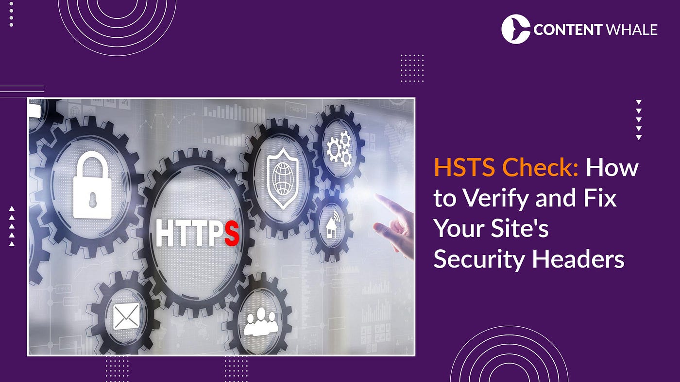 HSTS Check: The Security Conversation Most Websites Avoid