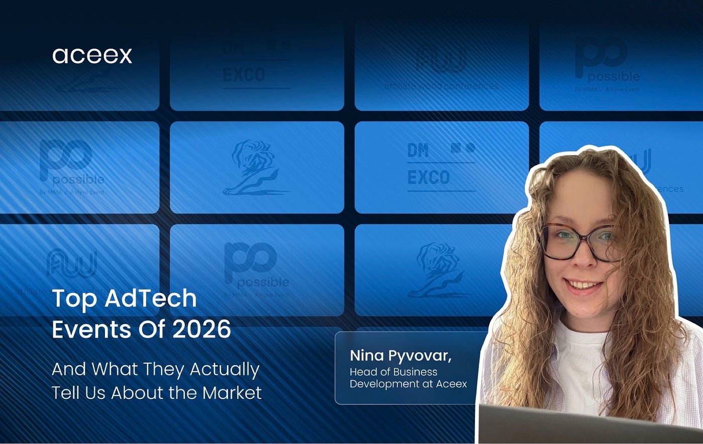 Top AdTech Events of 2026 – And What They Actually Tell Us About the Market
