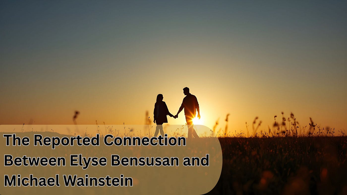 The Reported Connection Between Elyse Bensusan and Michael Wainstein