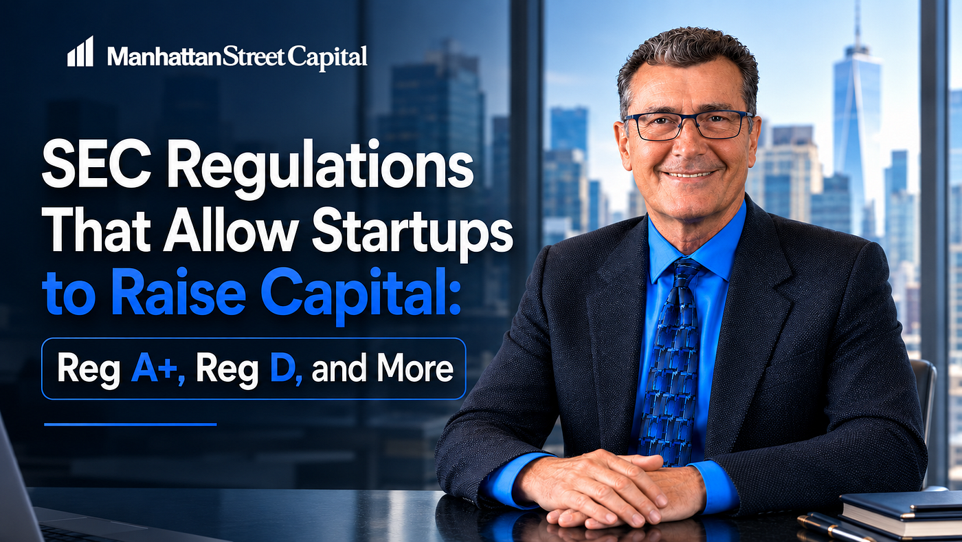 What SEC Regulations Allow You to Raise Capital for Your Startup