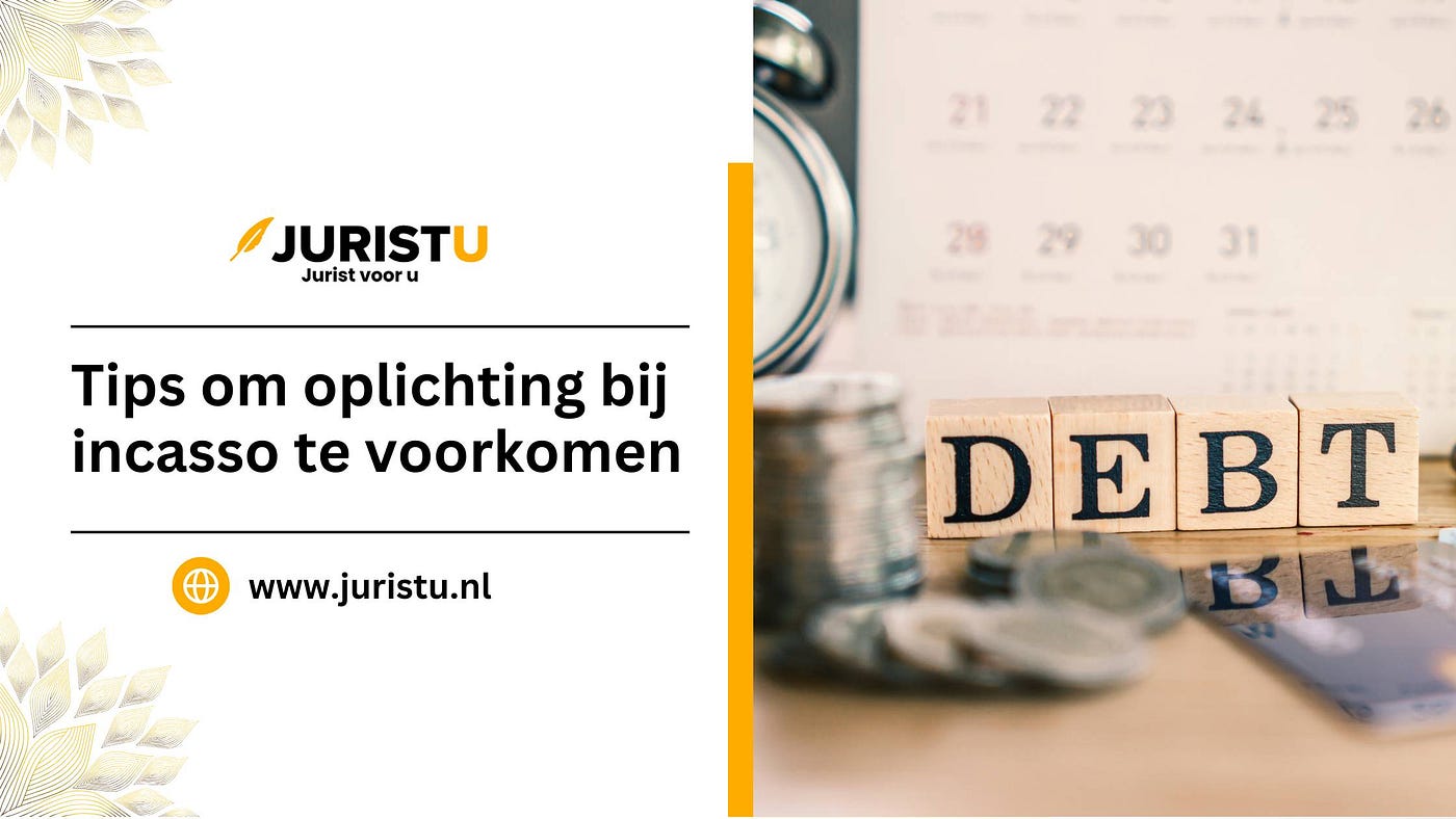 Juristu — Tips om oplichting bij incasso te voorkomen