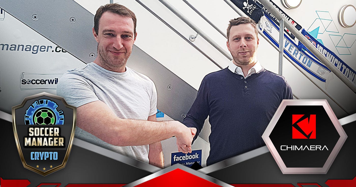 Soccer Manager™ partners with Blockchain Startup Chimaera to Transform the  Video Game Market | by XAYA | Medium
