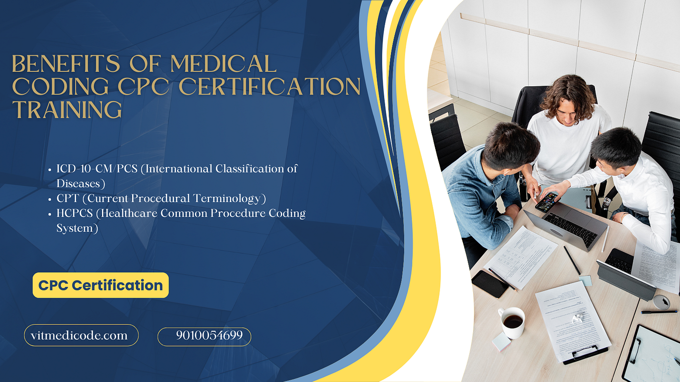 What are the benefits of enrolling in Medical Coding CPC Certification Training?