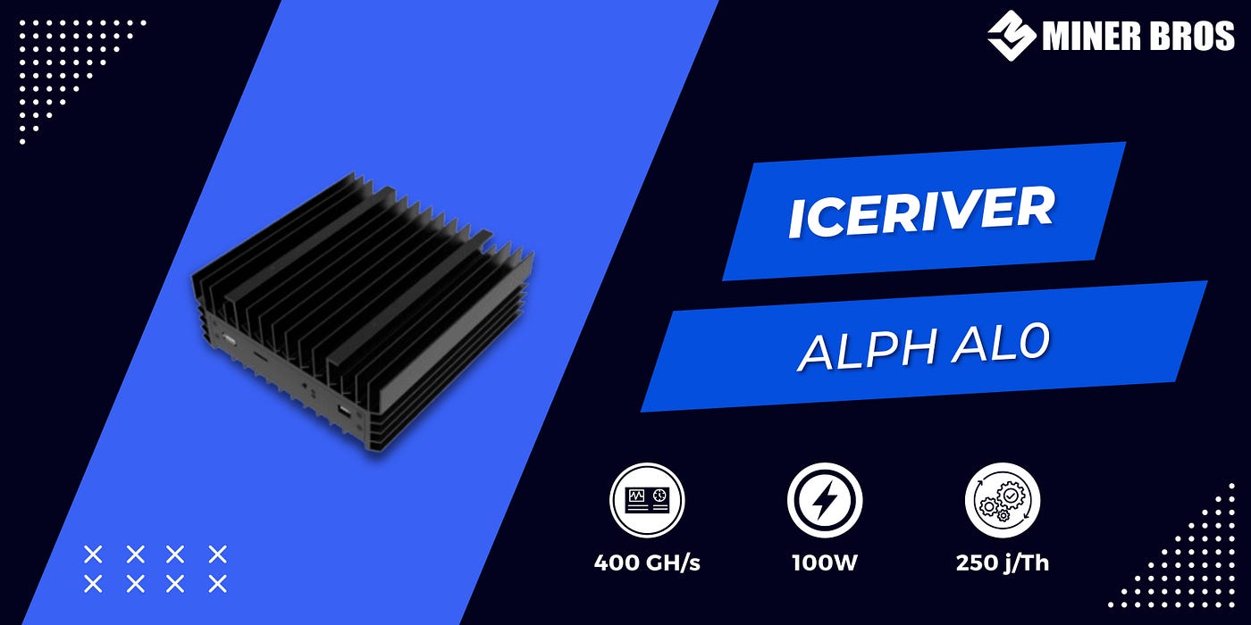 Iceriver Alph AL0: Quick Review and Comprehensive Highlights | by Crypto  Miner Bros | Medium