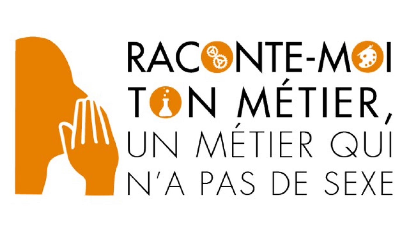 Raconte moi ton métier, un métier qui n'a pas de sexe… où il est question  en filigrane des… | by Didier BAICHERE | Medium