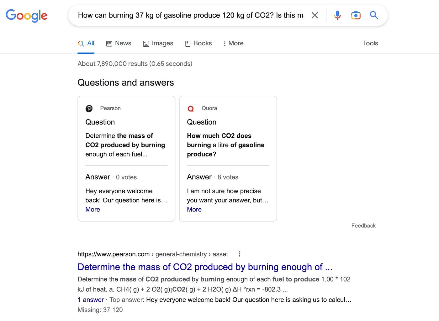 A Google Search result reading “How can burning 37 kg of gasoline produce 120 kg of CO2? Is this mass created out of nowhere?” with the point being that these are shitty, not helpful results.