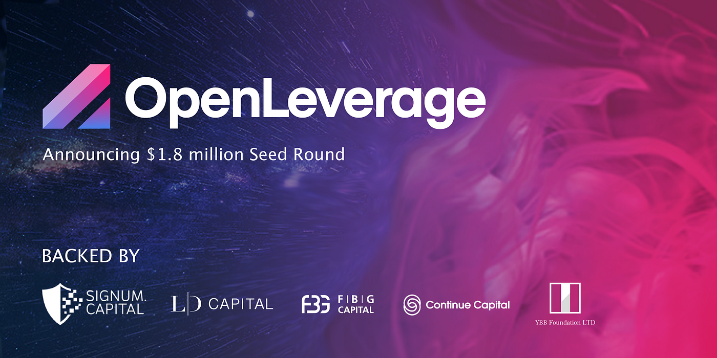 OpenLeverage raises $1.8 million for seed round | by OpenLeverage | Medium