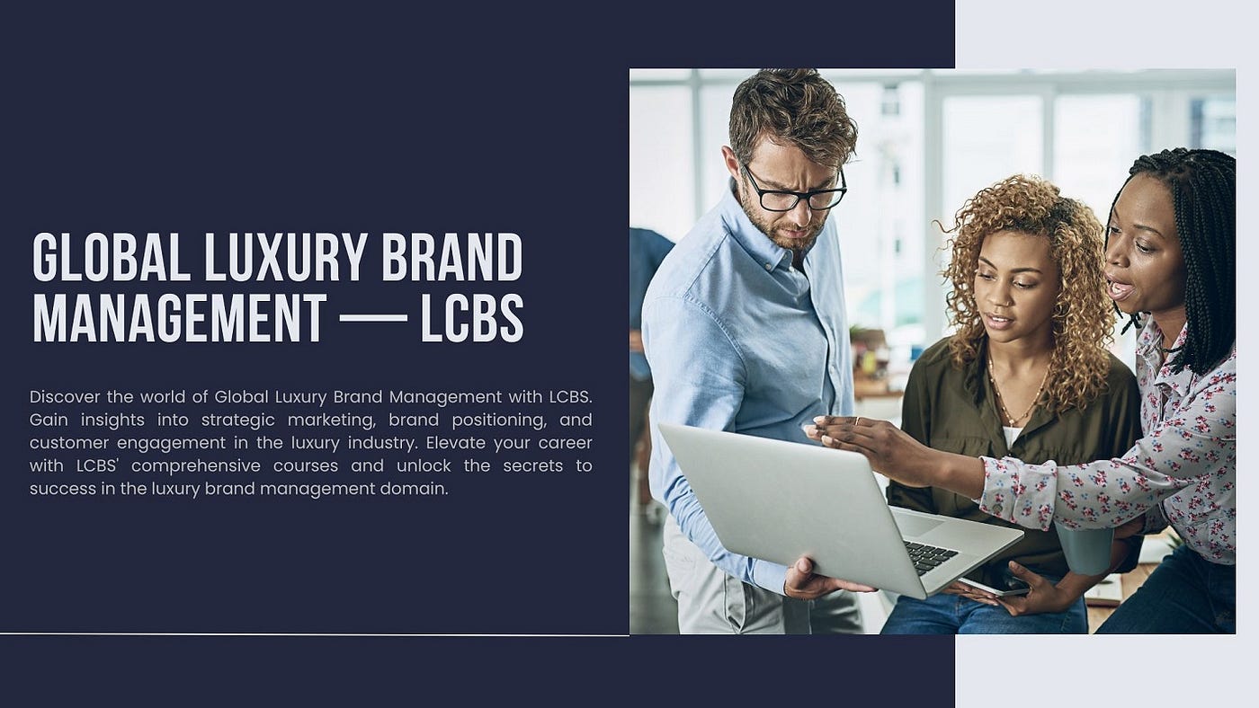 LUXURY BRAND MANAGEMENT