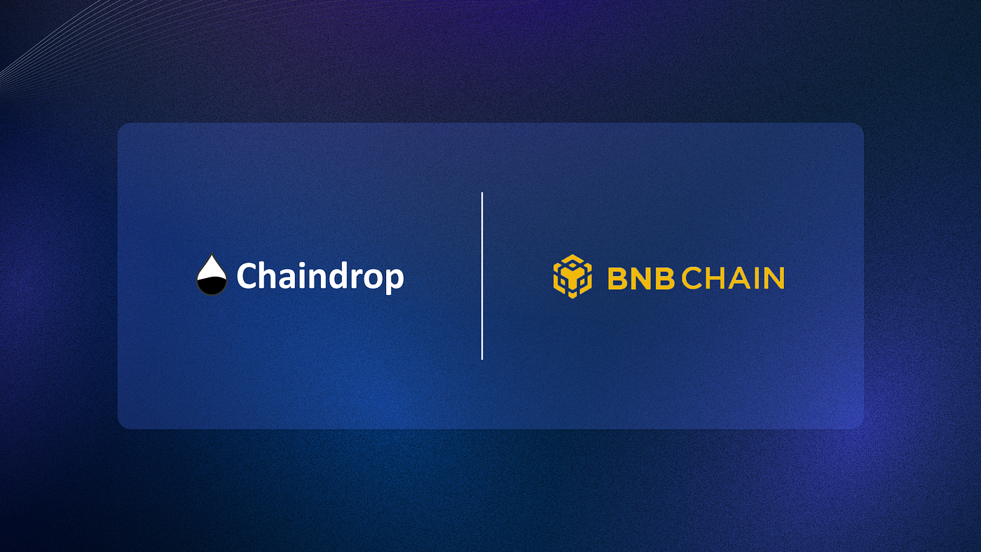 ChainDrop is now LIVE on BNB Chain Testnet | by ChainDrop | Medium