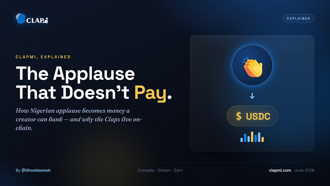 The Applause That Doesn’t Pay: How ClapMi turns Nigerian applause into money a creator can actually…