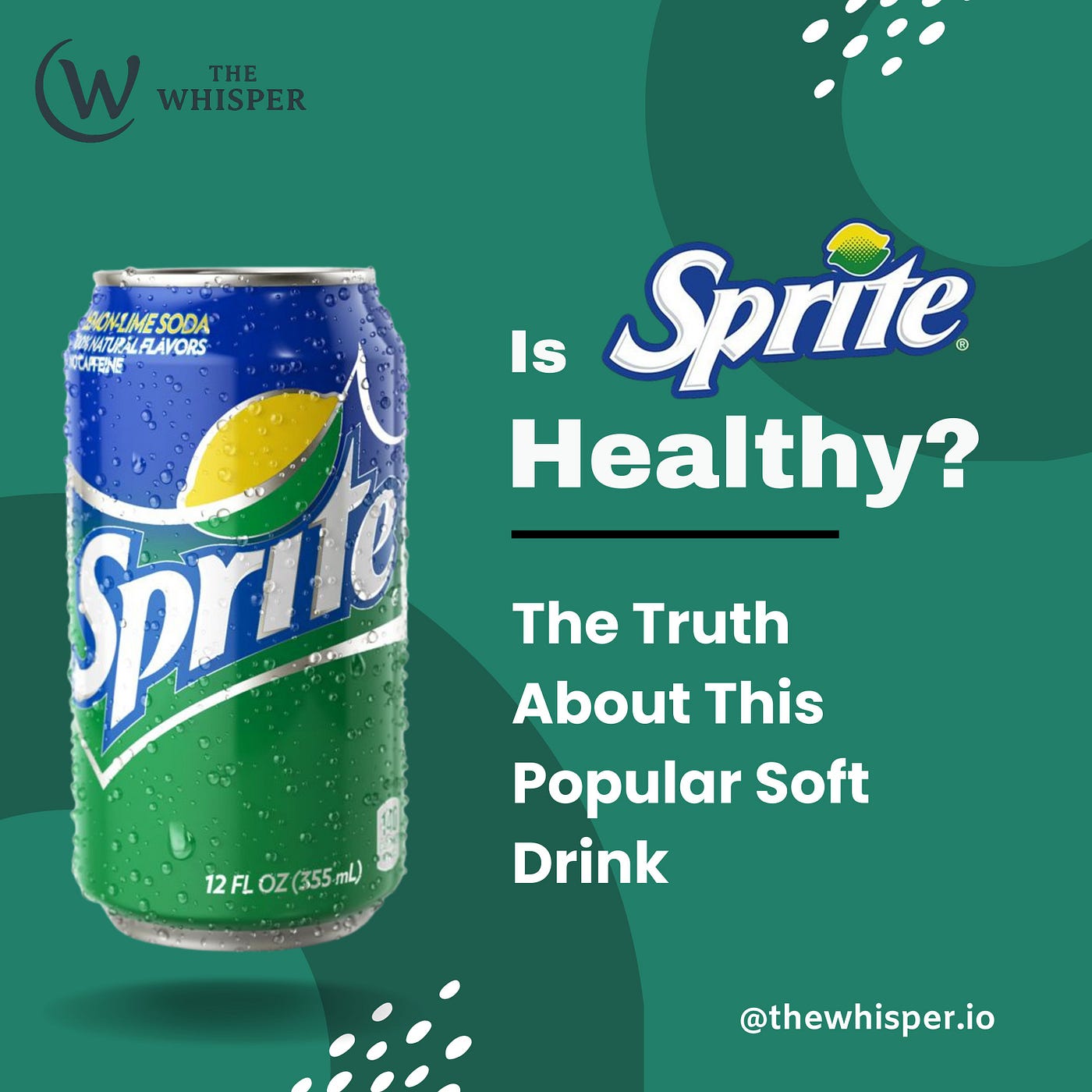 Is Sprite Healthy? 2025: Truth About This Popular Soft Drink