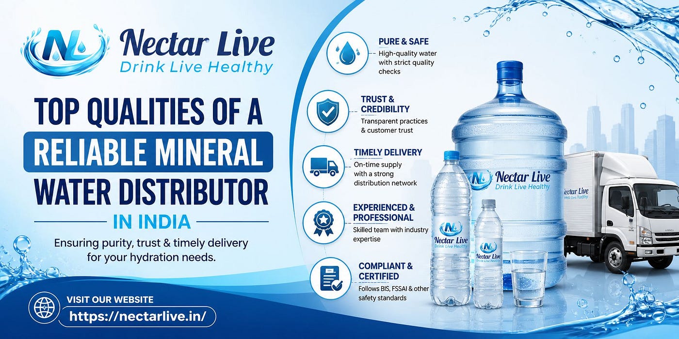 Top Qualities of a Reliable Mineral Water Distributor in India