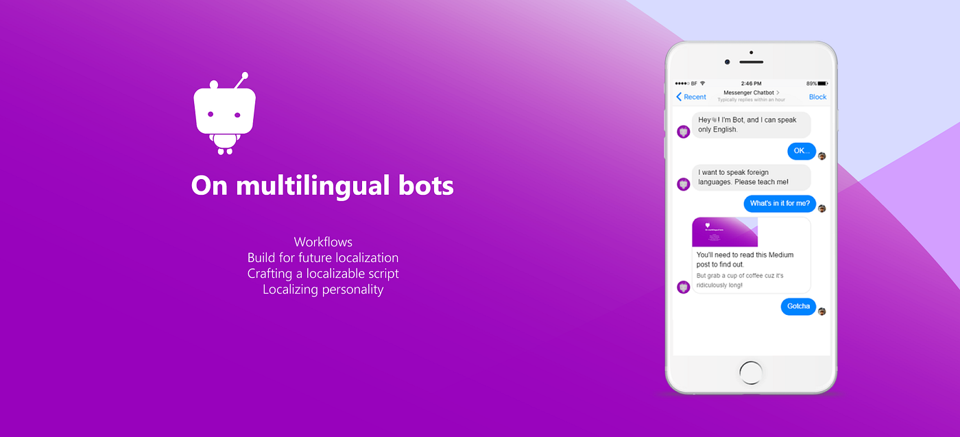 Do You Want Your Chatbot to Converse in Foreign Languages? My Learnings  from Bot Devs | by Artem Nedrya | Chatbots Magazine