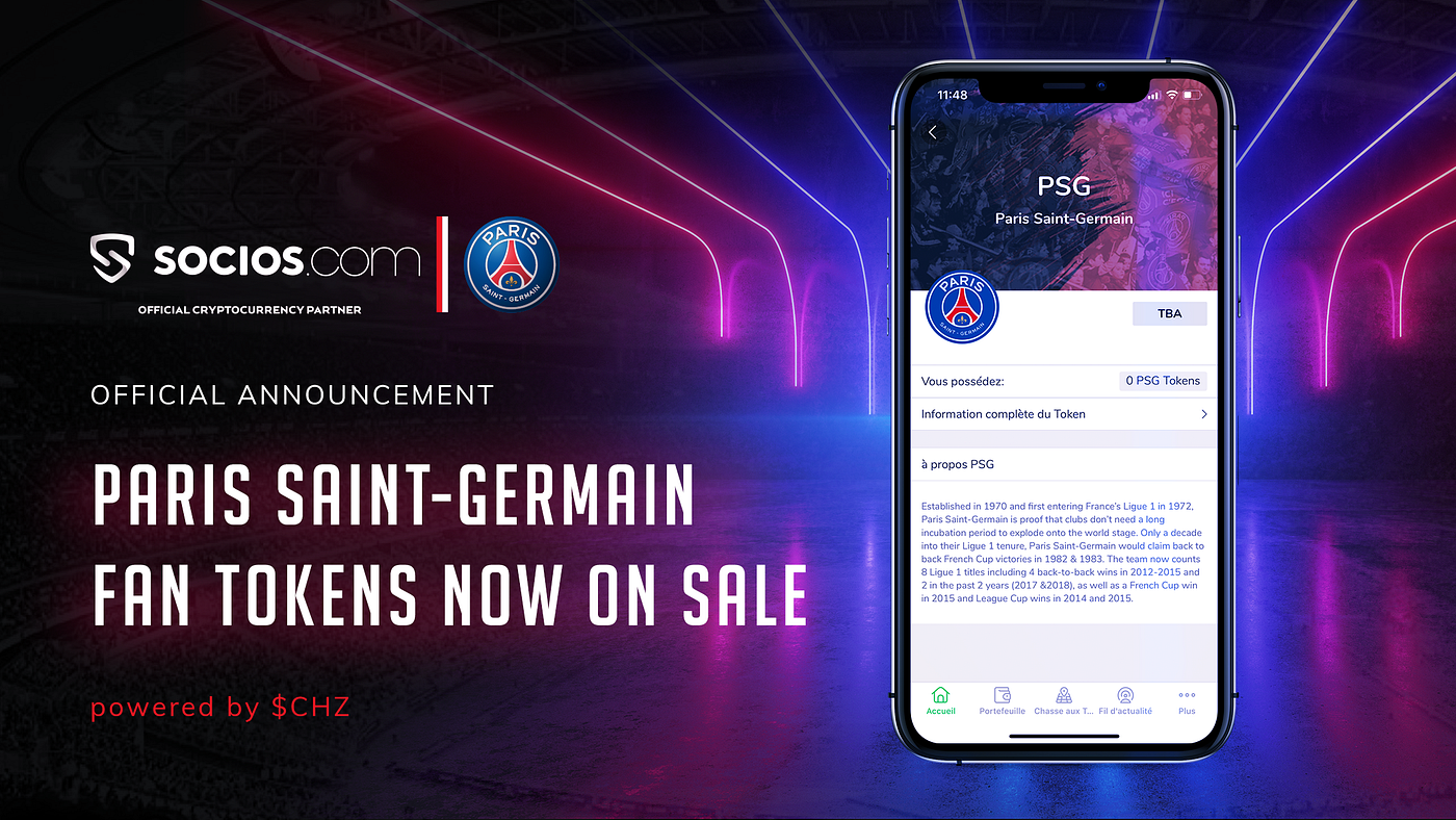 PARIS SAINT-GERMAIN LAUNCH CRYPTOCURRENCY POWERED $PSG FAN TOKEN ON  SOCIOS.COM | by Chiliz | Chiliz | Medium