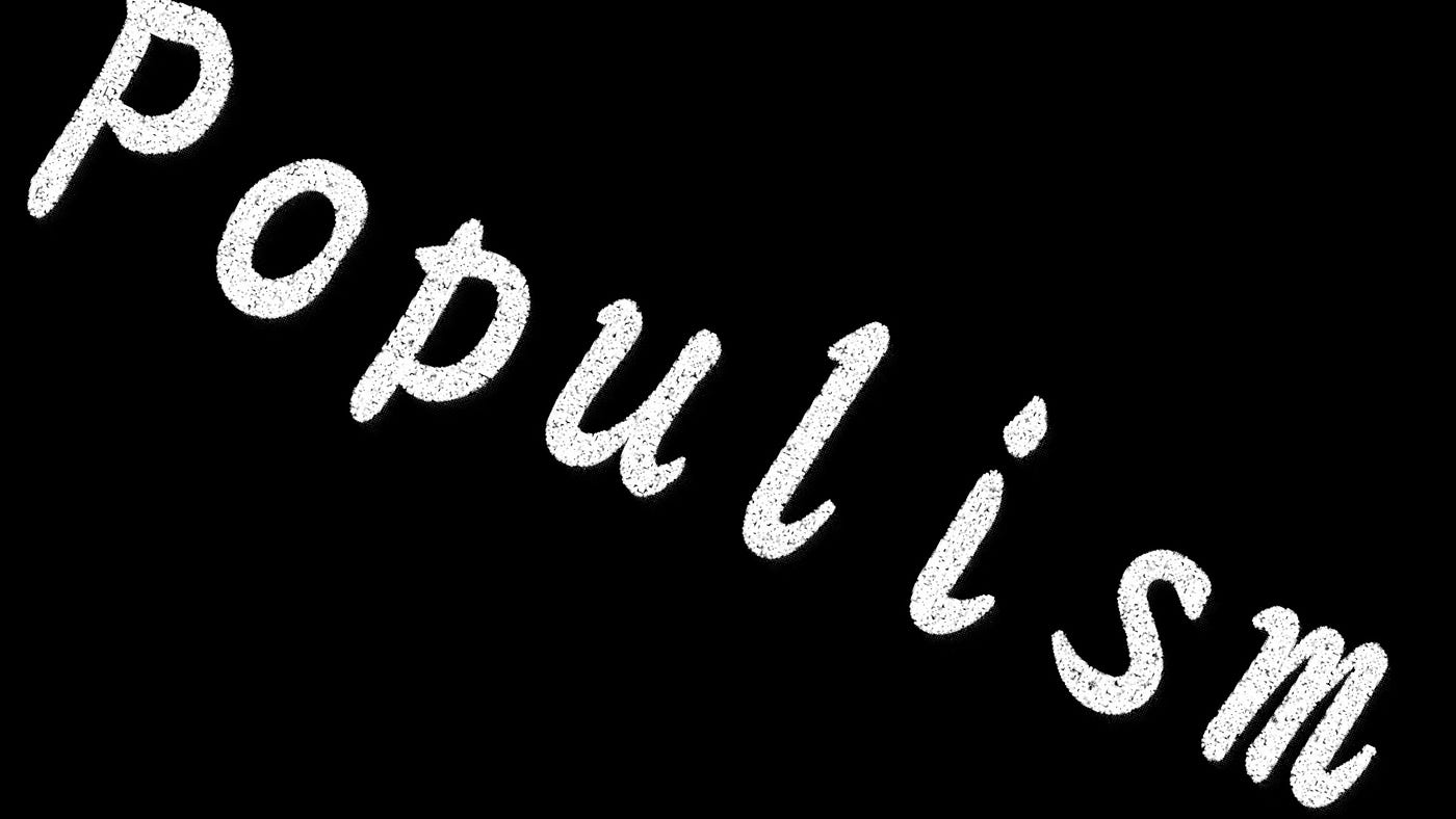 Populism, and the Demand for Plain Concerns of Daily Life Deviating from General “Rightness”