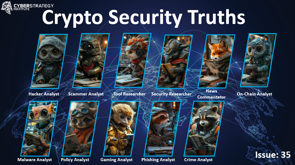 The Crypto War Zone — Weekly “Crypto Security Truths”: Issue 35 | by Cyber  Strategy Institute | Medium