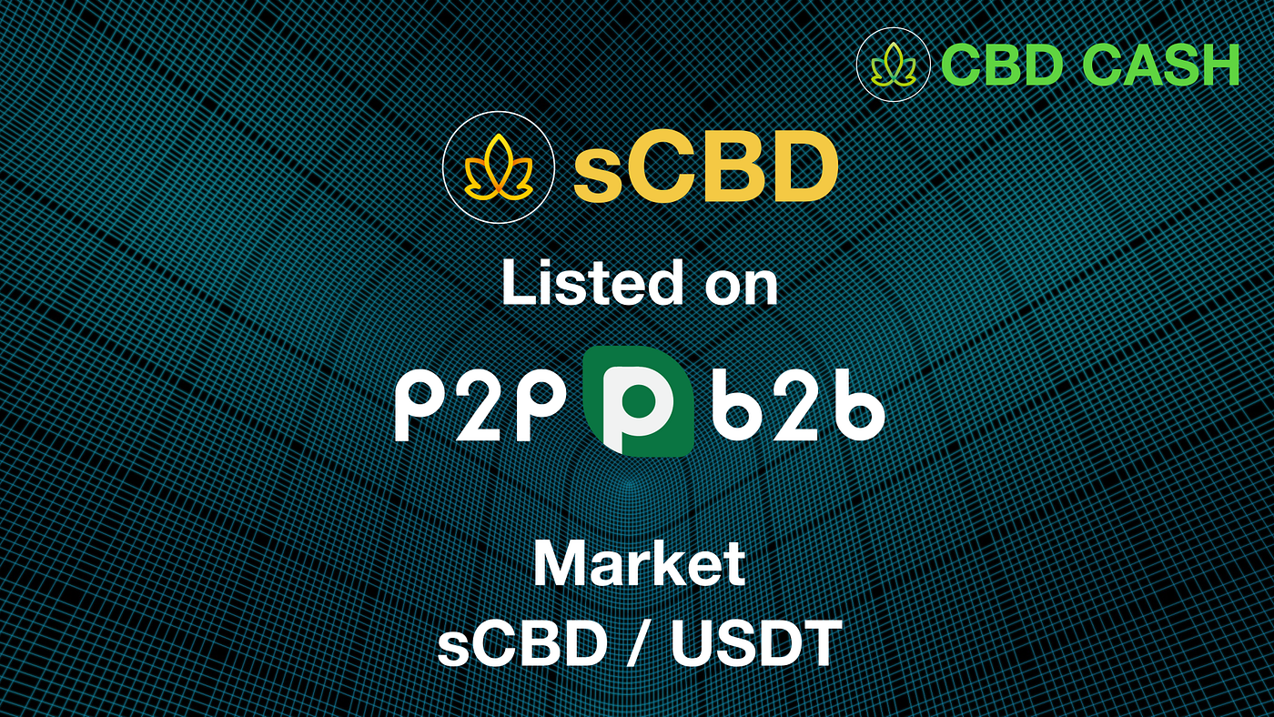 Change in P2pb2b Listing Date and Time | by CBD CASH | Medium
