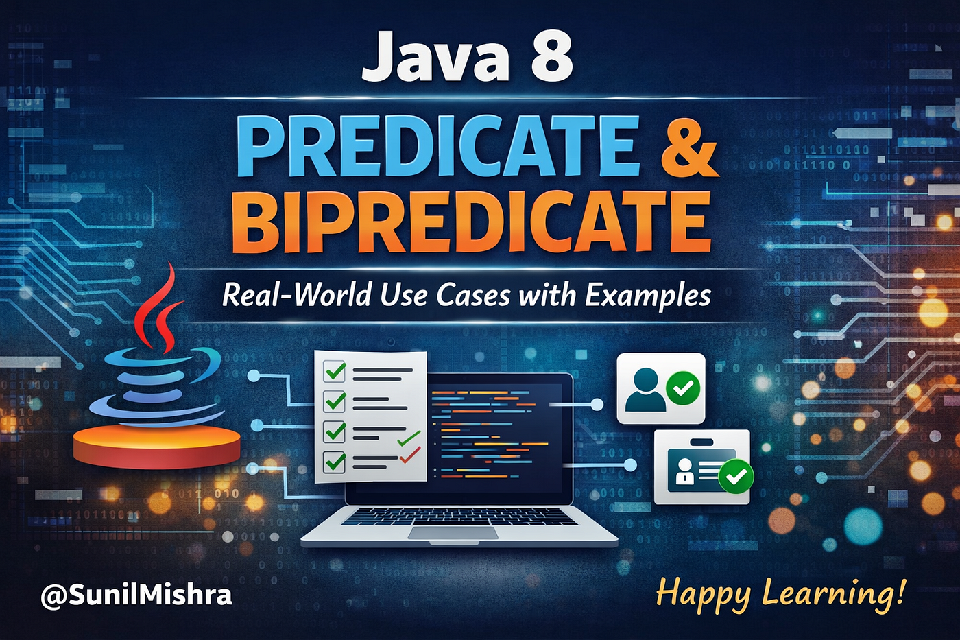 Tech Blog Predicates And Bipredicate Functional Interface
