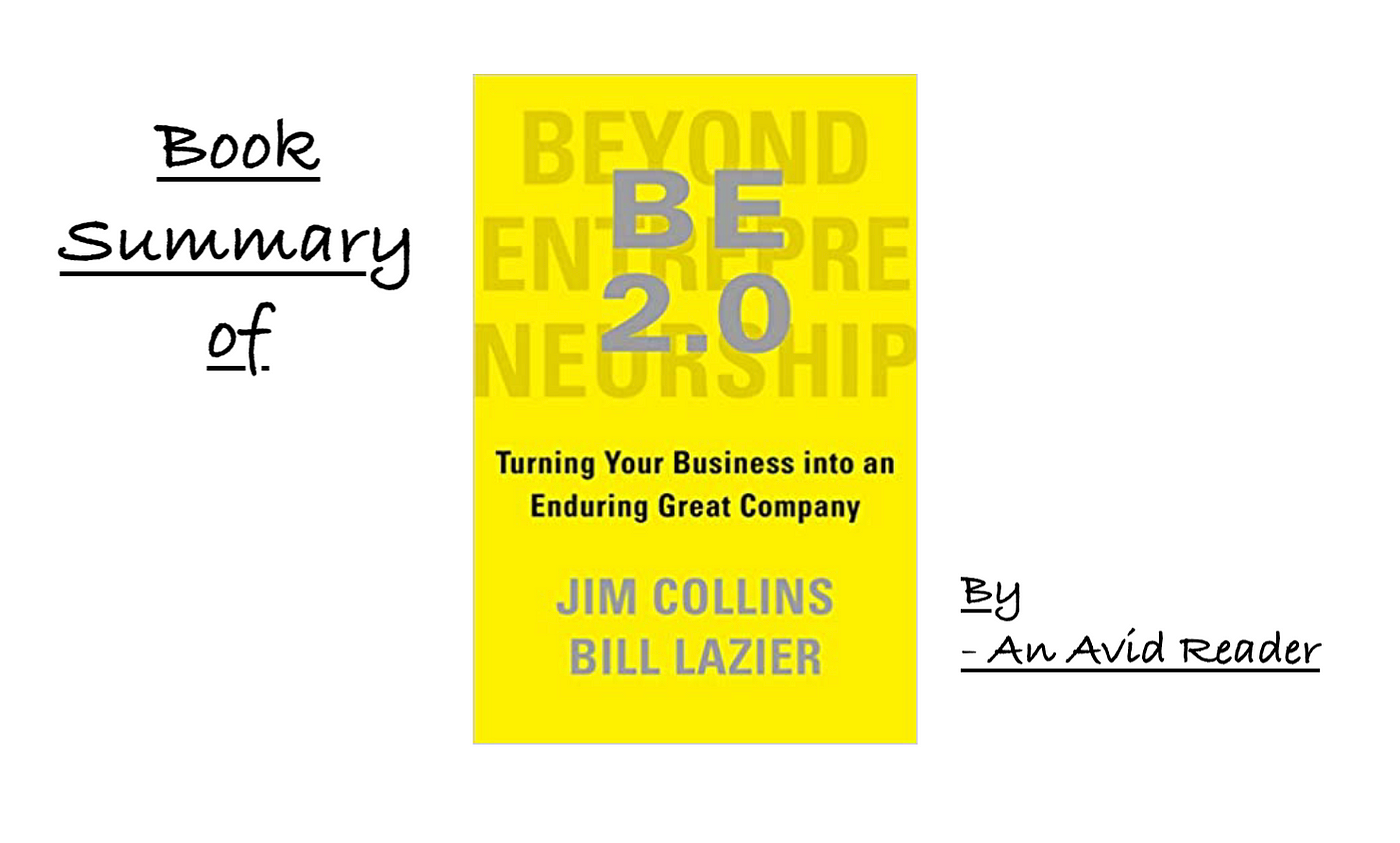 BE 2.0 (Beyond Entrepreneurship 2.0): Turning Your Business into an  Enduring Great Company by James C. Collins