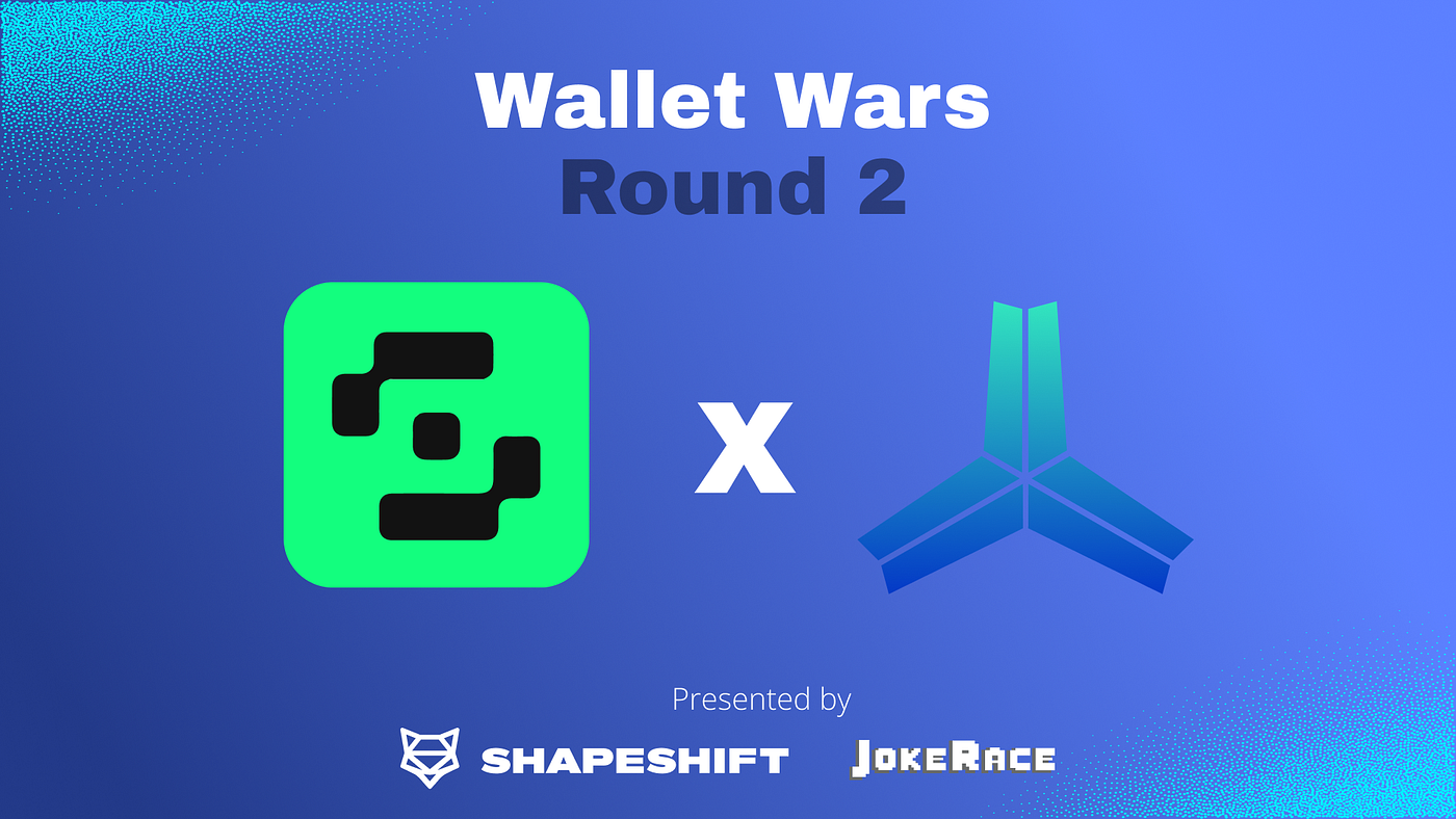 Wallet Wars Round 2: Vault Assault! | by ShapeShift | Medium