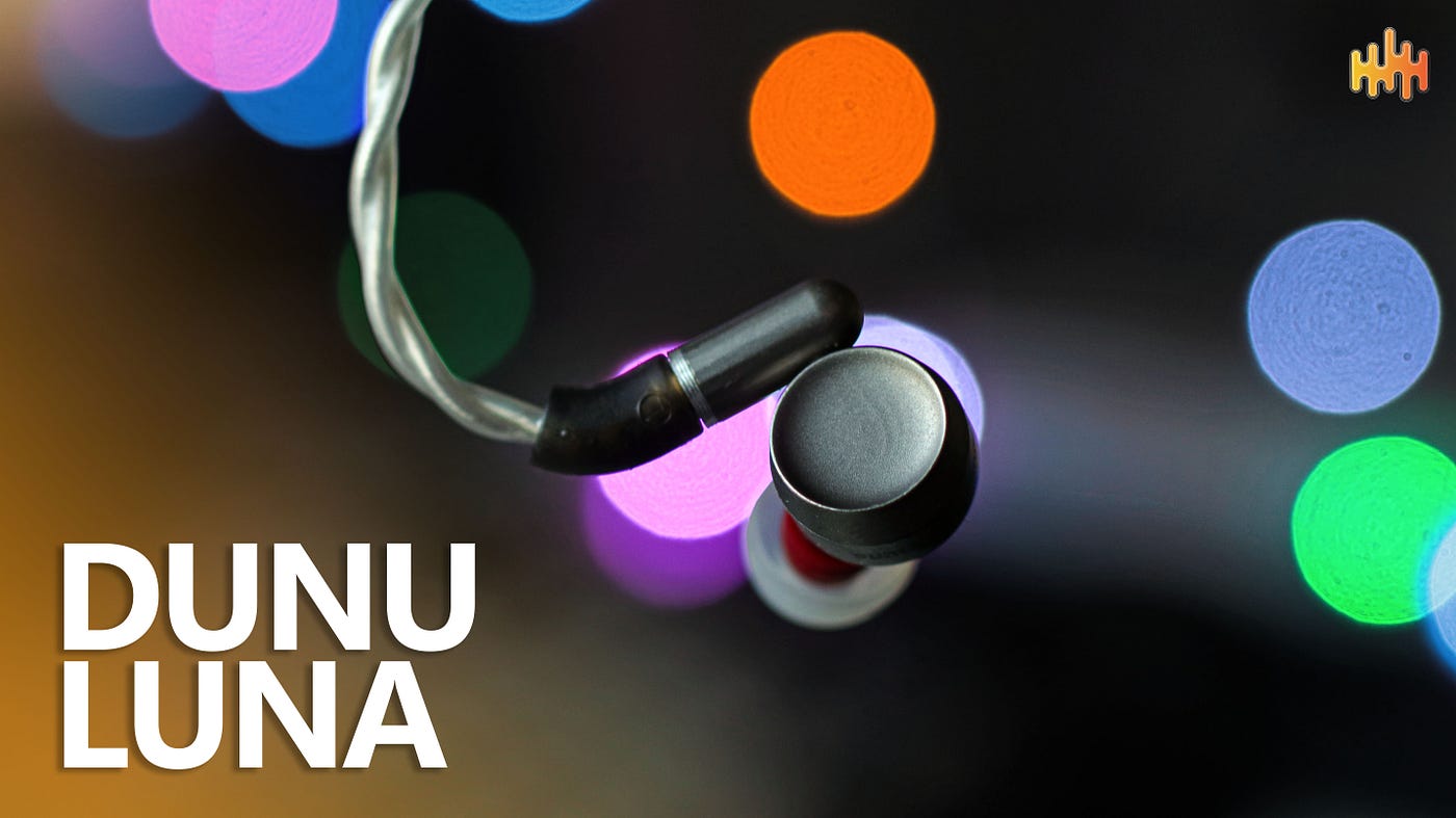 Dunu Luna Review