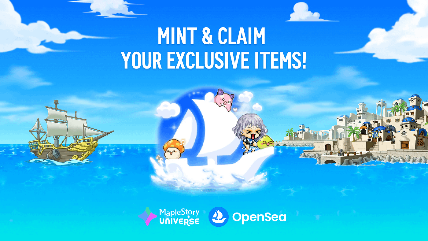 Announcement] MapleStory Universe X OpenSea Primary Drop Campaign | by  MapleStory Universe | MapleStory Universe | Medium