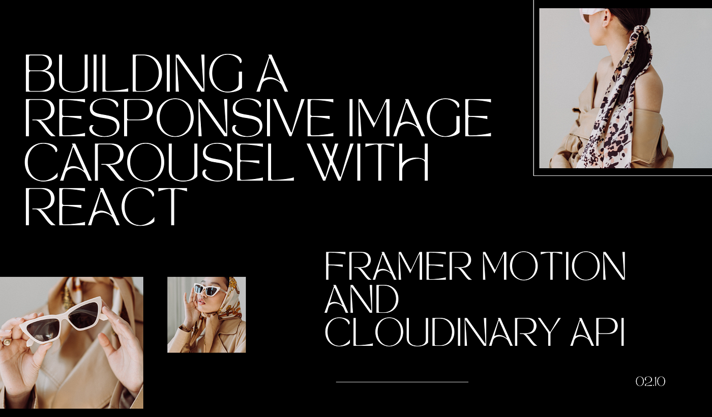 Building a Responsive Image Carousel with React, Framer Motion