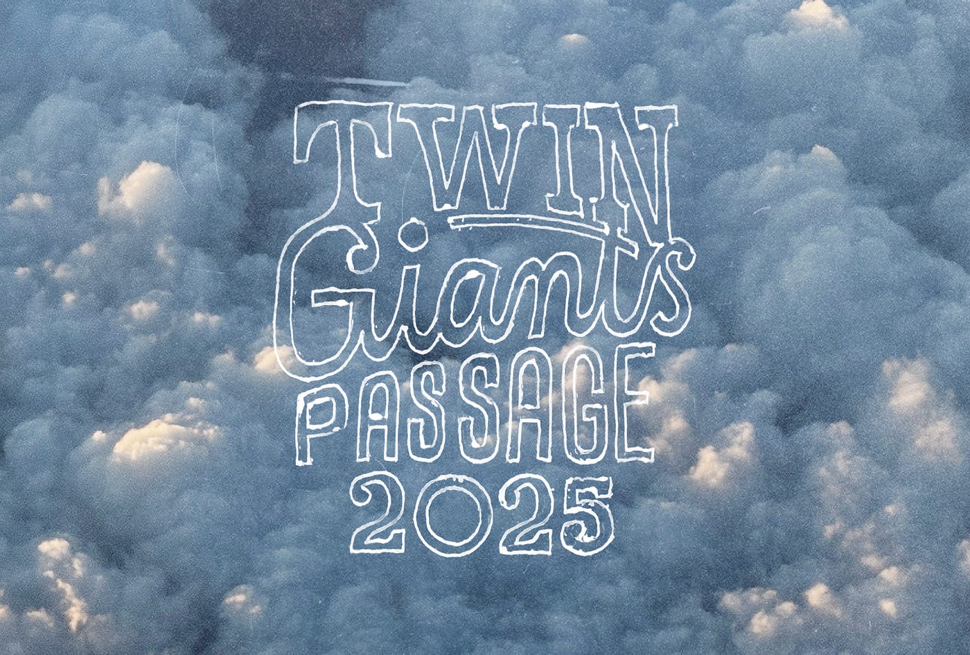 Twin Giants Passage, 2025