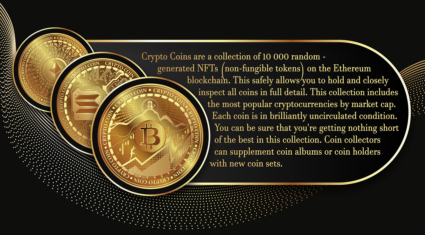 Crypto Coins NFT. Please Welcome The First World NFT Coin… | by Crypto Coins  DAO | Medium