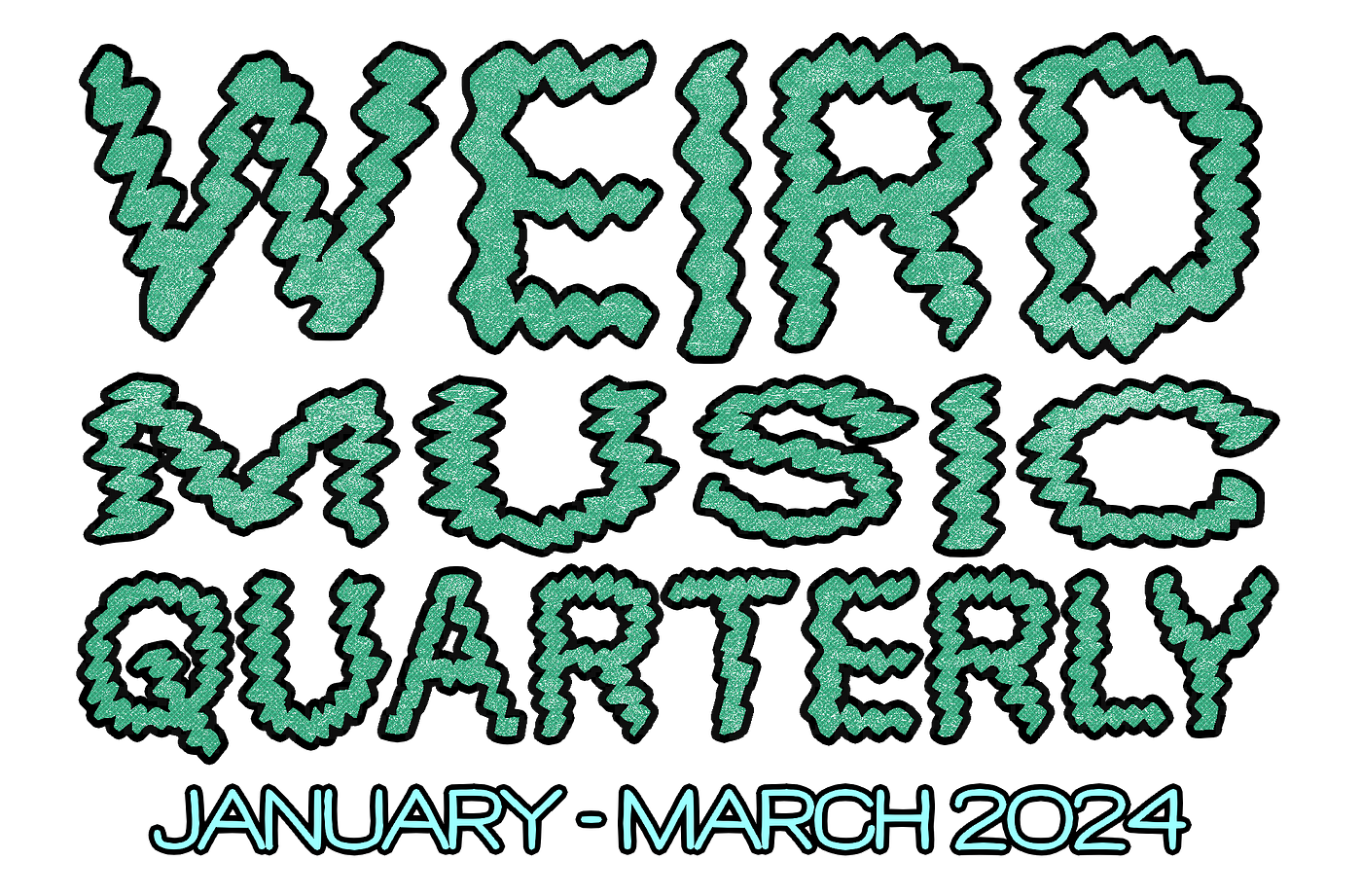 Weird Music Quarterly: January-March 2024 | by Melissa Thyme