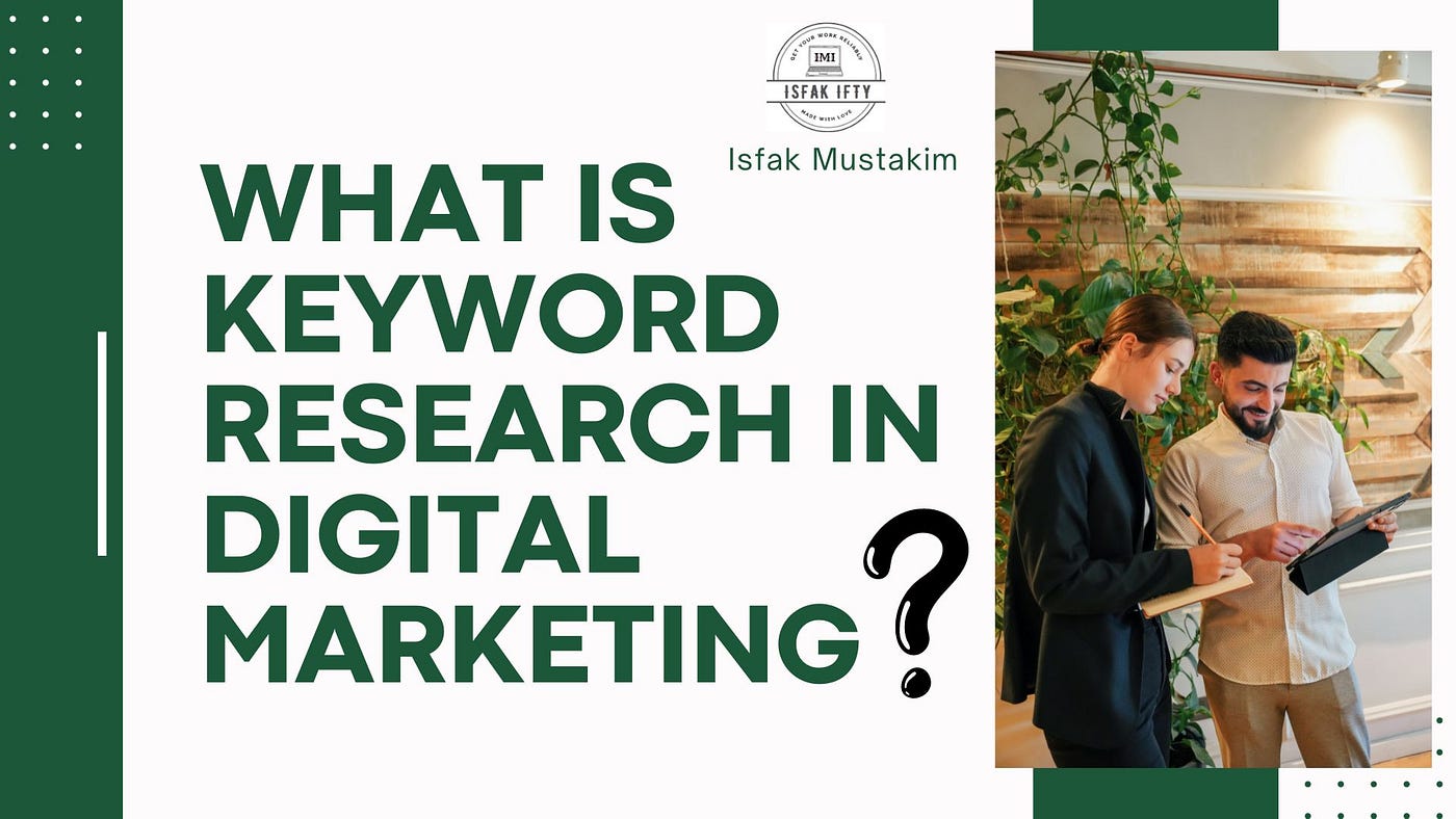 What is keyword research in digital marketin | Medium