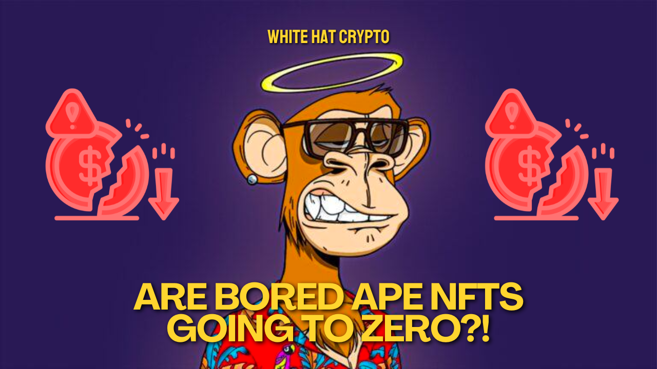 Are Bored Ape NFTs going to zero?!👀 | by White Hat Crypto | Coinmonks |  Medium