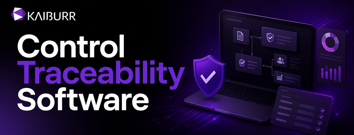 Control Traceability Software: The Missing Link in Continuous Compliance and Audit Readiness