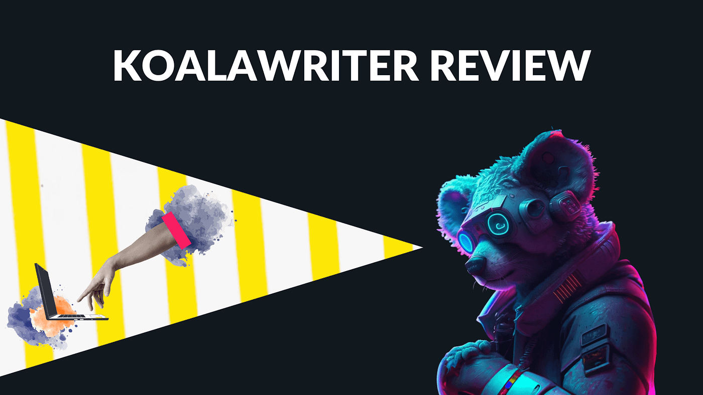 Koala Writer Review 2023: Best Long-Form AI Writing Tool?